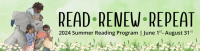 Summer Reading Program: Read, Renew, Repeat